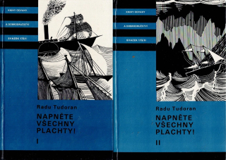 Tudoran Radu: Napněte všechny plachty! I a II